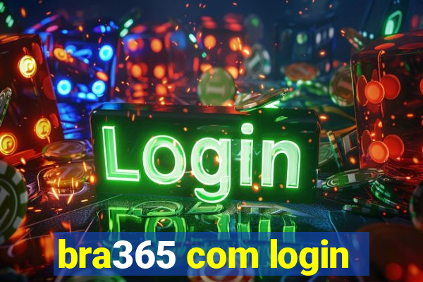 bra365 com login